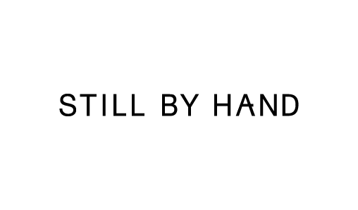 STILL BY HAND